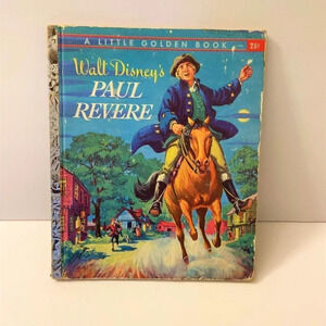 Vintage Walt Disney's Paul Revere #D64 A Little Golden Book A First Edition 1957